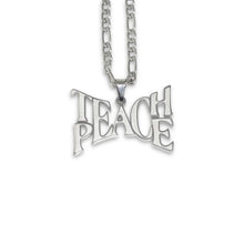 Load image into Gallery viewer, TEACH PEACE
